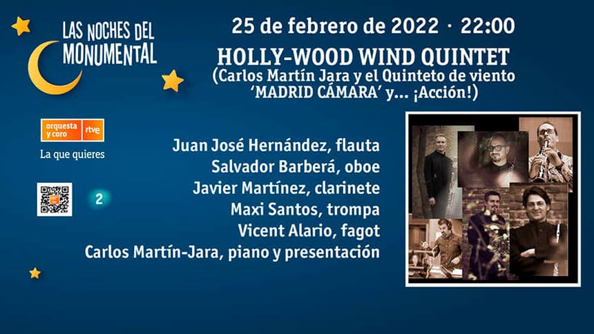 Música de cine con Holly-Wood Wind Quintet y Carlos Martín Jara en ‘Las noches del Monumental’ de RTVE
