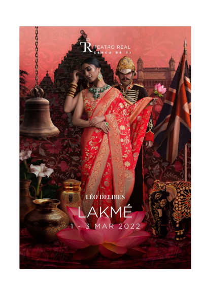 Lakmé, la ópera de Léo Delibes. Mucho más que un dúo de las flores