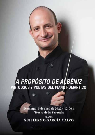 El Teatro de la Zarzuela cierra el ciclo ‘A propósito de…’ con Isaac Albéniz  ‘Virtuosos y poetas del piano romántico’