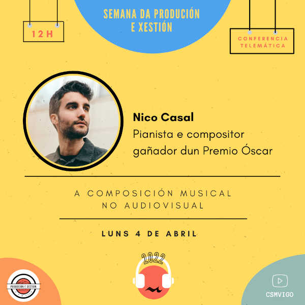 “Semana da Produción e Xestión” del CSMV inicia con intensa programación en streaming