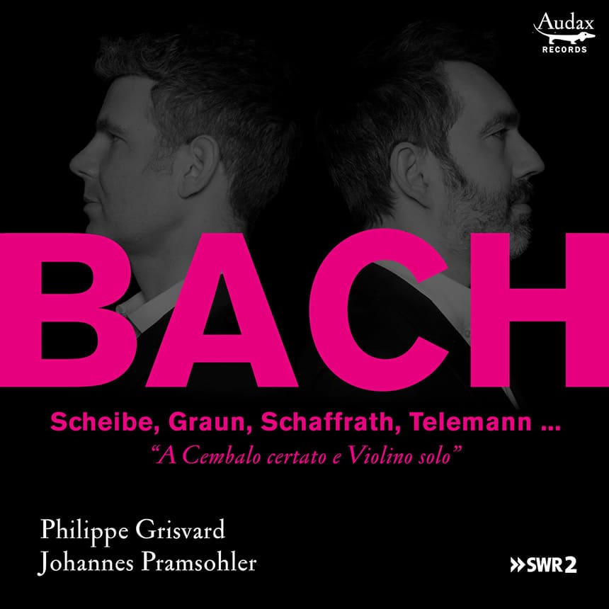Johannes Pramsohler y Philippe Grisvard graban Sonatas de Bach y sus contemporáneos Johannes Pramsohler y Philippe Grisvard graban Sonatas de Bach y sus contemporáneos