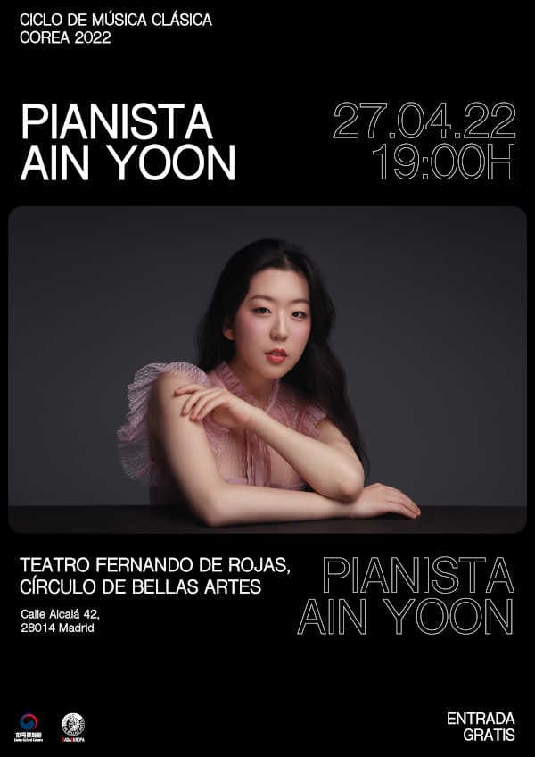 Concierto de la pianista Ain Yoon en el Círculo de Bellas Artes dentro del Ciclo de Música Clásica Corea 2022