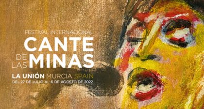 Ya a la venta las entradas del LXI Festival Internacional del Cante de las Minas