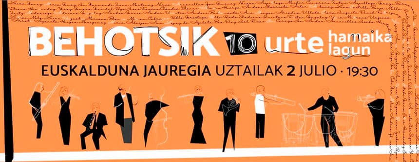 La Orquesta Behotsik presenta «Behotsik: 10 urte» – «Behotsik: 10 años»