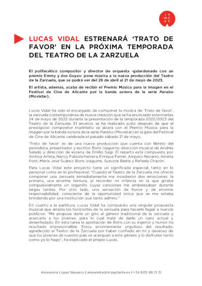 Lucas Vidal estrenará «Trato de favor» en el Teatro de la Zarzuela Lucas Vidal estrenará «Trato de favor» en el Teatro de la Zarzuela