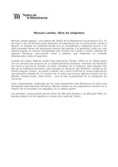 Manuel Lombo, libre de etiquetas, en el Teatro de la Maestranza