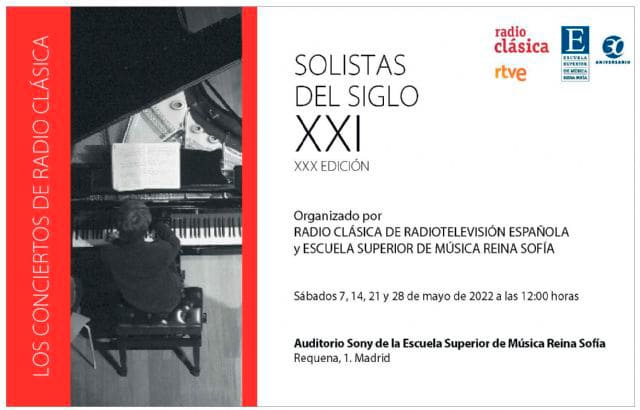 Radio Clásica y la Escuela Superior de Música Reina Sofía celebran 30 ediciones del ciclo “Solistas del Siglo XXI”