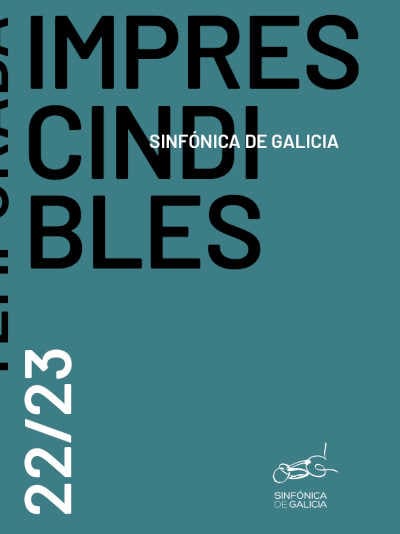 La Sinfónica de Galicia presenta su temporada 2022-2023, “Imprescindibles”
