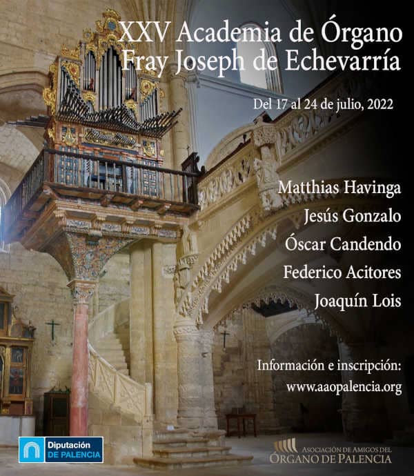 Convocada la XXV Academia de Órgano Fray Joseph de Echevarría