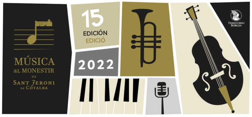 15ª edición “Música en Sant Jeroni” en el Monasterio de Sant Jeroni de Cotalba 15ª edición “Música en Sant Jeroni” en el Monasterio de Sant Jeroni de Cotalba