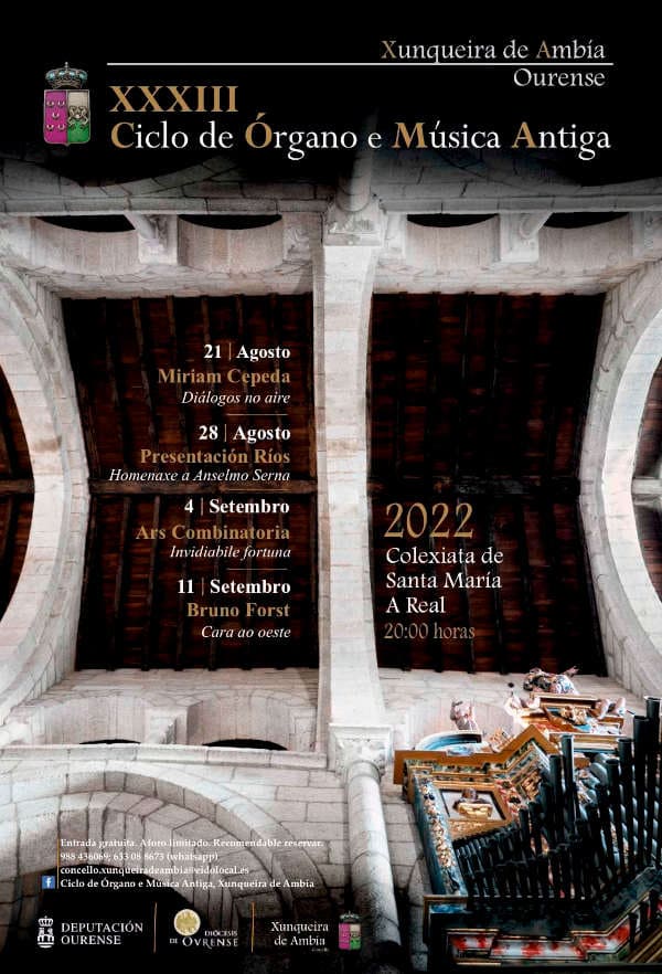 XXXIII Ciclo de Órgano e Música Antiga de Xunqueira de Ambía con cuatro veladas de órgano XXXIII Ciclo de Órgano e Música Antiga de Xunqueira de Ambía con cuatro veladas de órgano