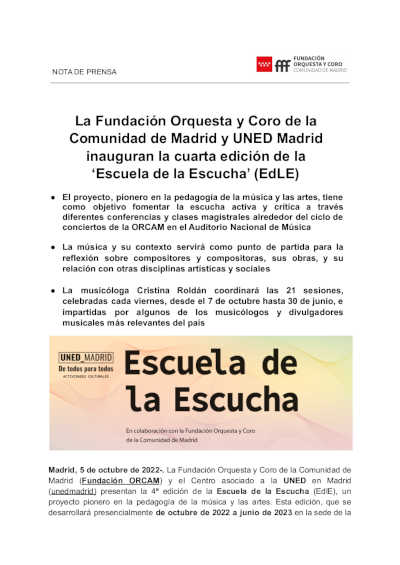 La Fundación Orquesta y Coro de la Comunidad de Madrid y UNED Madrid inauguran «Escuela de la Escucha» (EdLE) La Fundación Orquesta y Coro de la Comunidad de Madrid y UNED Madrid inauguran «Escuela de la Escucha» (EdLE)