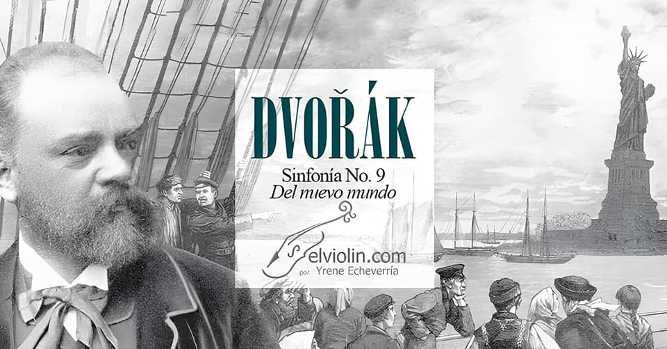 Audición comentada – Sinfonía del Nuevo Mundo, de Dvořák