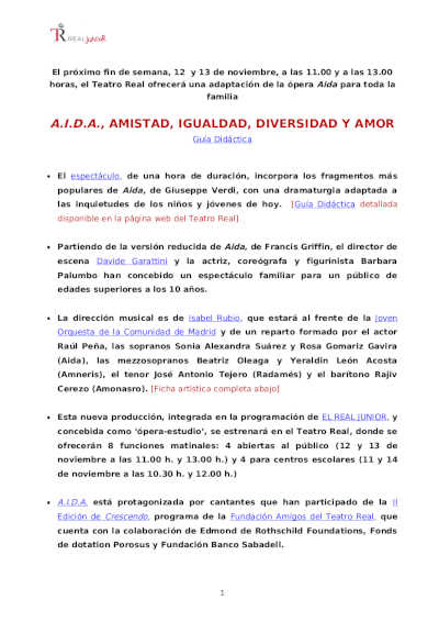 En fin de semana, A.I.D.A., Amistad, Igualdad, Diversidad y Amor en el Teatro Real de Madrid