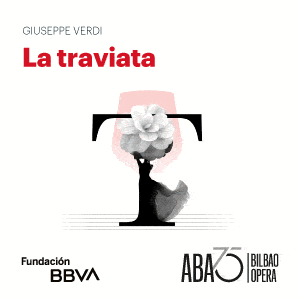 La Traviata - ABAO Bilbao Opera