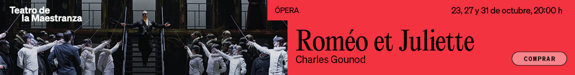 Ópera Romeo y Julieta - Maestranza 