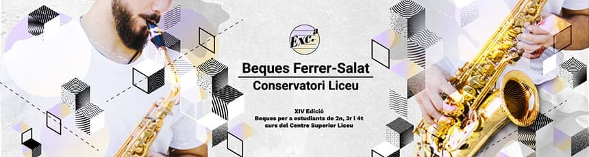 Becas Ferrer-Salat del Conservatori del Liceu. ¡Inscríbete para la XIVª edición!