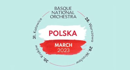 Euskadiko Orkestra se estrena en Polonia con una importante gira de cuatro conciertos