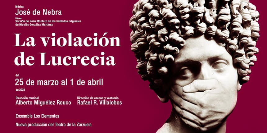 «La violación de Lucrecia» da voz a las mujeres en el Teatro de la Zarzuela
