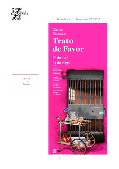 El Teatro de la Zarzuela presenta el estreno absoluto de la zarzuela contemporánea «trato de favor»