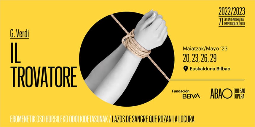Un espectacular cuarteto vocal clausura la temporada de ABAO Bilbao Opera con Il Trovatore de Verdi Un espectacular cuarteto vocal clausura la temporada de ABAO Bilbao Opera con Il Trovatore de Verdi