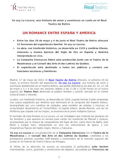 Yo soy La Locura, una historia de amor y aventuras se cuela en el Real Teatro de Retiro