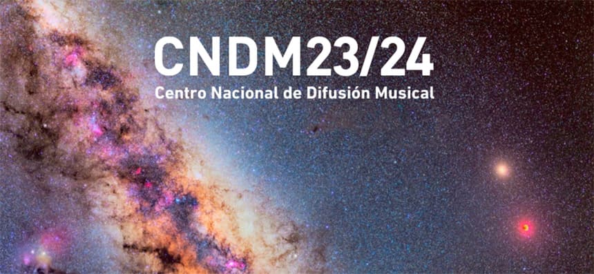 El Centro Nacional de Difusión Musical presenta la temporada 2023 – 2024