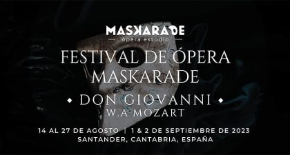 Abierta la convocatoria para cantantes de la Segunda Edición del Festival de Ópera Maskarade 2023