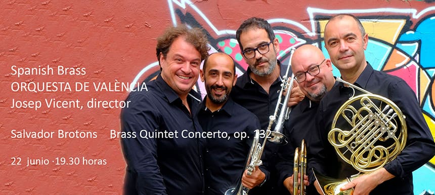 La Orquesta de València inicia sus Conciertos de Verano con Spanish Brass y Josep Vicent