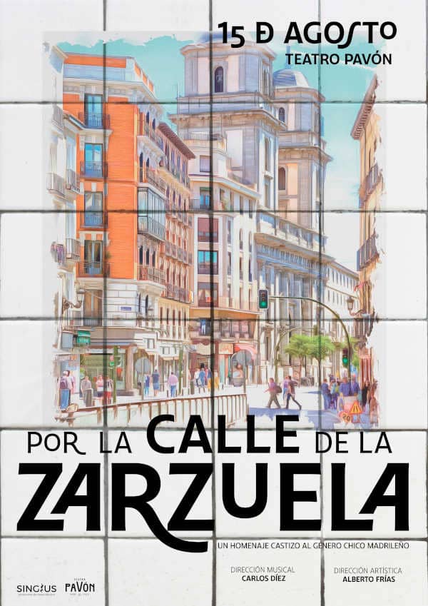 El Teatro Pavón celebra las fiestas de La Paloma con «Por la calle de la zarzuela» El Teatro Pavón celebra las fiestas de La Paloma con «Por la calle de la zarzuela»