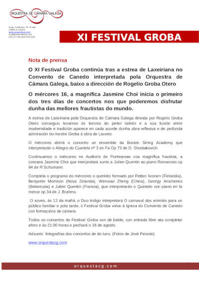 El XI Festival Groba continúa tras el estreno de ayer de Laxeiriana en el Convento de Canedo