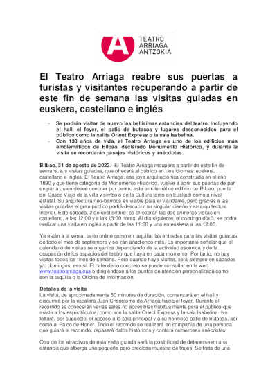 El Teatro Arriaga reabre sus puertas a turistas y visitantes recuperando las visitas guiadas en euskera, castellano e inglés