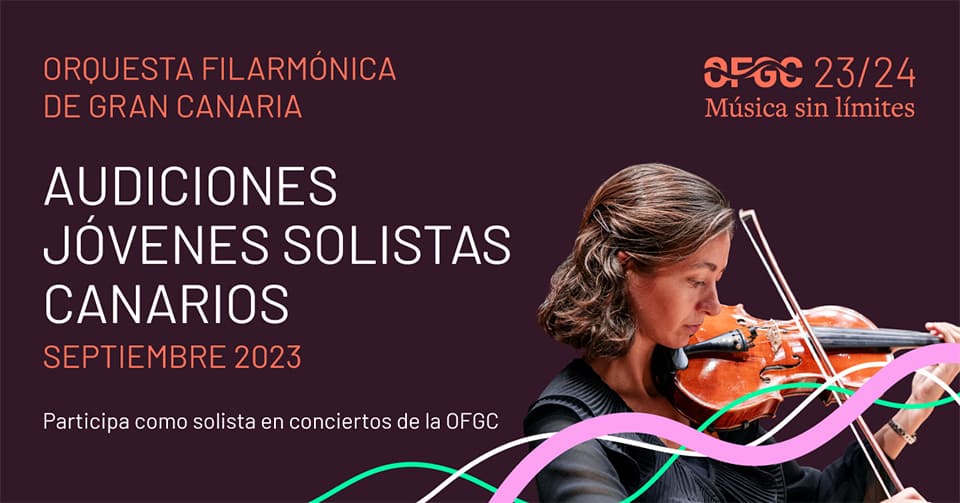 La Orquesta Filarmónica de Gran Canaria convoca audiciones para solistas canarios