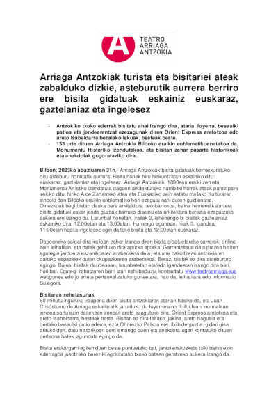 El Teatro Arriaga reabre sus puertas a turistas y visitantes recuperando las visitas guiadas en euskera, castellano e inglés