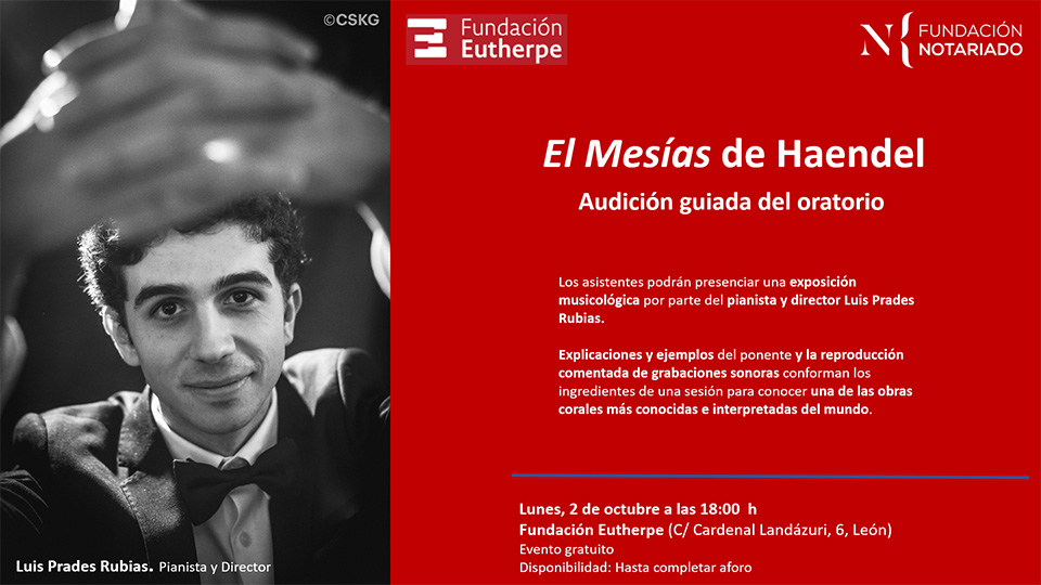 Audición guiada del oratorio El Mesías de Haendel en la Fundación Eutherpe