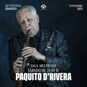 El Festival Jazz Zaragoza cumple 40 años y lo festeja en el Auditorio de Zaragoza Paquito D’Rivera