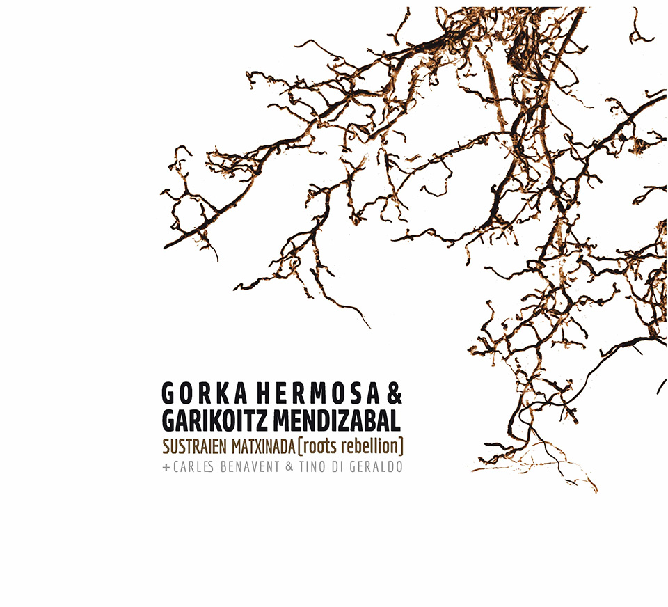 Gorka Hermosa y Garikoitz Mendizabal rompen con la tradición con su nuevo CD “Sustraien Matxinada”