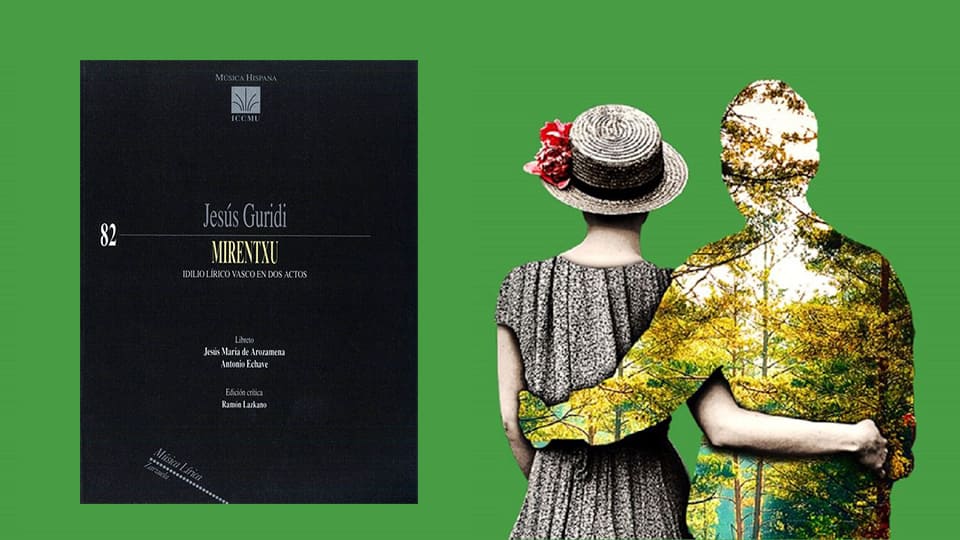 La Sociedad Coral de Bilbao y la Bilbao Orkestra Sinfonikoa graban la pastoral lírica Mirentxu