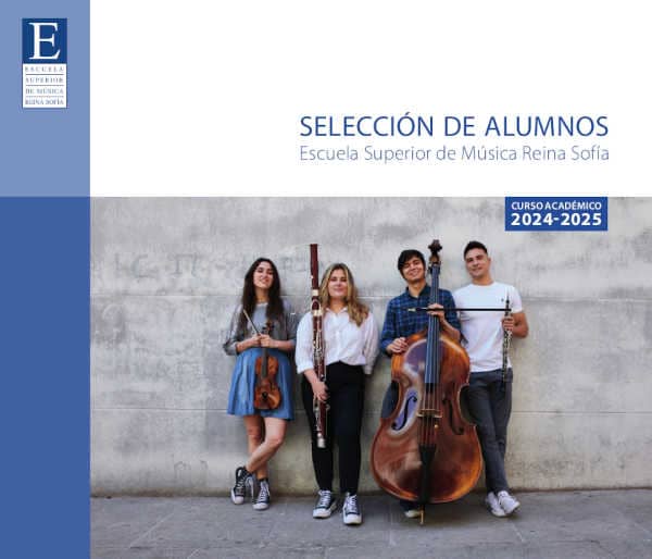 La Escuela Superior de Música Reina Sofía abre su plazo de inscripción para el curso 2024/2025 La Escuela Superior de Música Reina Sofía abre su plazo de inscripción para el curso 2024/2025