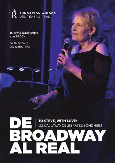 Liz Callaway, la gran voz de Broadway presenta en el Teatro Real su homenaje al compositor Stephen Sondheim