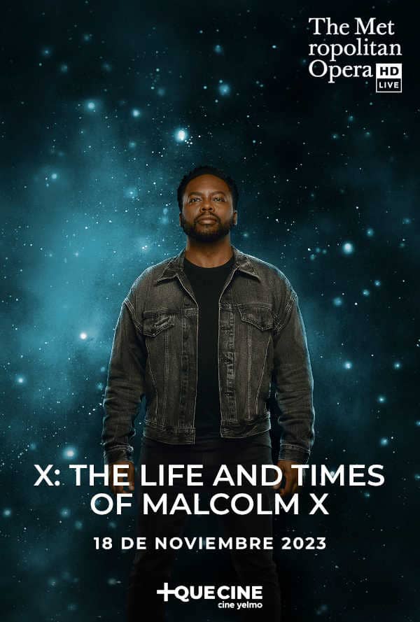 Cine Yelmo proyecta en exclusiva X: The Life and Times of Malcom X, la premier de la ópera del MET