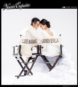 El novio de España, un musical que habla del exilio a través de la relación de Carmen Sevilla y Luis Mariano El novio de España