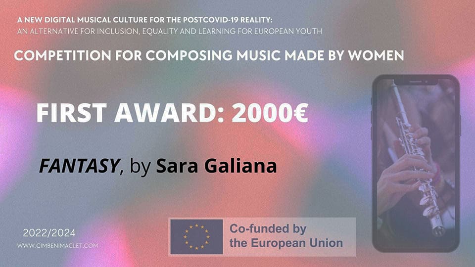 Sara Galiana gana el Concurso Europeo de Composición de Mujeres con la obra «Fantasy» Sara Galiana gana el Concurso Europeo de Composición de Mujeres con la obra «Fantasy»