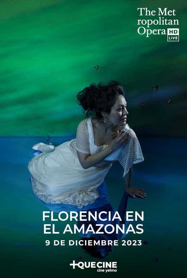 Cine Yelmo proyecta en exclusiva la premier de Florencia en el Amazonas, la ópera en castellano del MET