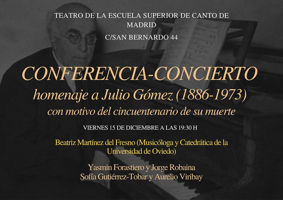 Homenaje a Julio Gómez en la Escuela Superior de Canto de Madrid