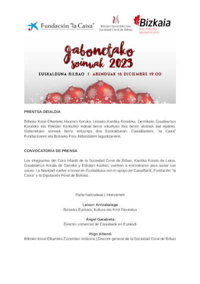 Décimo cuarta edición del esperado concierto «Gabonetako Soinuak». Organizado por la Sociedad Coral de Bilbao