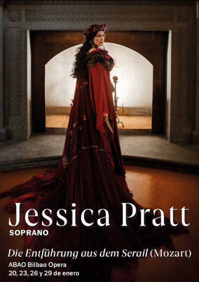 Jessica Pratt debuta en Bilbao Die Entführung aus dem Serail (El rapto en el serrallo) Jessica Pratt debuta en Bilbao Die Entführung aus dem Serail (El rapto en el serrallo)