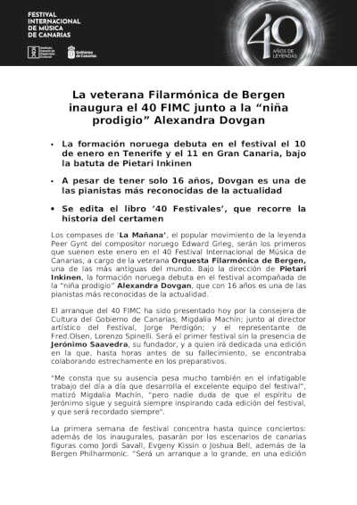 La veterana Filarmónica de Bergen inaugura el 40 FIMC junto a la “niña prodigio” Alexandra Dovgan La veterana Filarmónica de Bergen inaugura el 40 FIMC junto a la “niña prodigio” Alexandra Dovgan