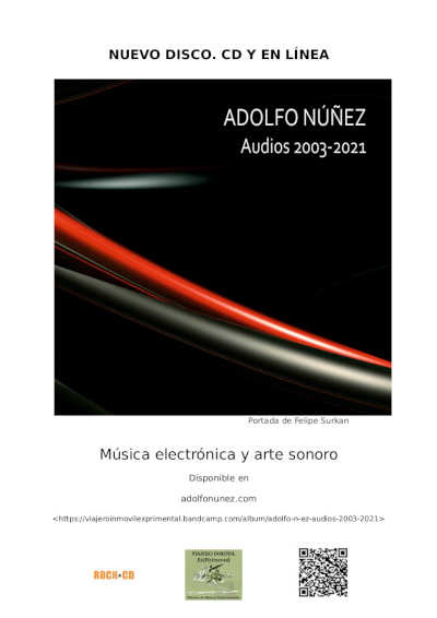 Coloquio y concierto de presentación del nuevo álbum «ADOLFO NÚÑEZ Audios 2003-2021» Coloquio y concierto de presentación del nuevo álbum «ADOLFO NÚÑEZ Audios 2003-2021»