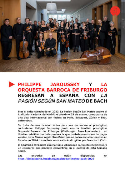 Philippe Jaroussky y la Orquesta Barroca de Friburgo regresan a España con la Pasión Según San Mateo de Bach